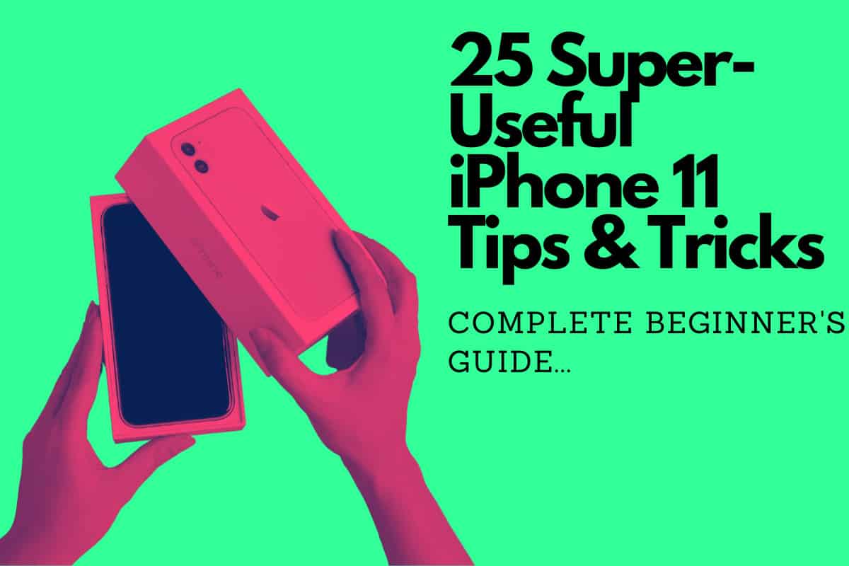 iPhone 11 Tips and Tricks: 25 Settings & Features You Need To Know iPhone 11 Tips & Tricks