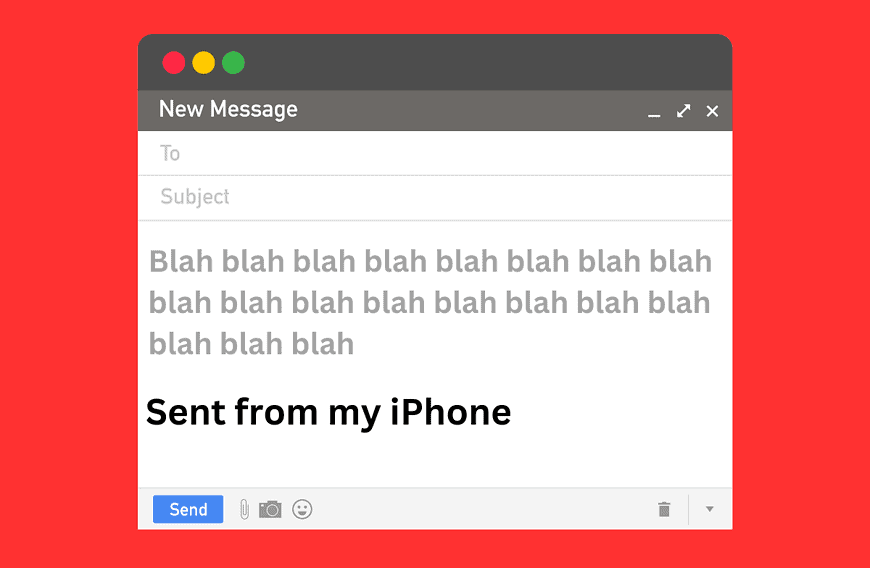 How To Remove/Change “Sent From My iPhone” On Emails (#1 Simplest Method)