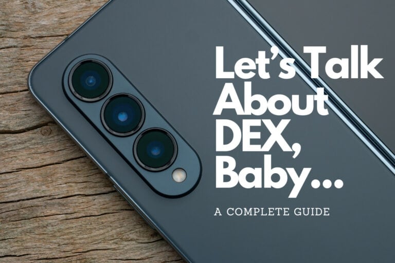which samsung phones have dex