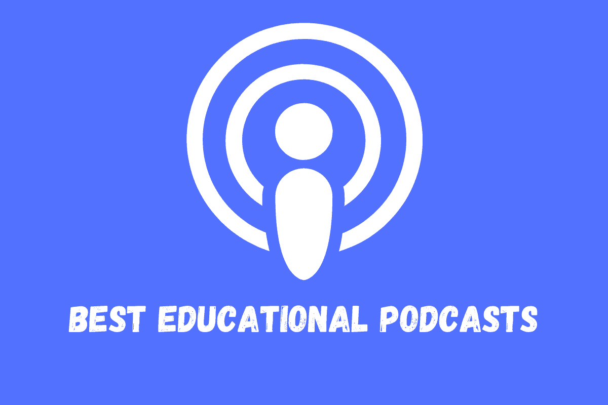 Os 6 melhores podcasts educacionais para estimular seu cérebro Melhores Podcasts Educacionais
