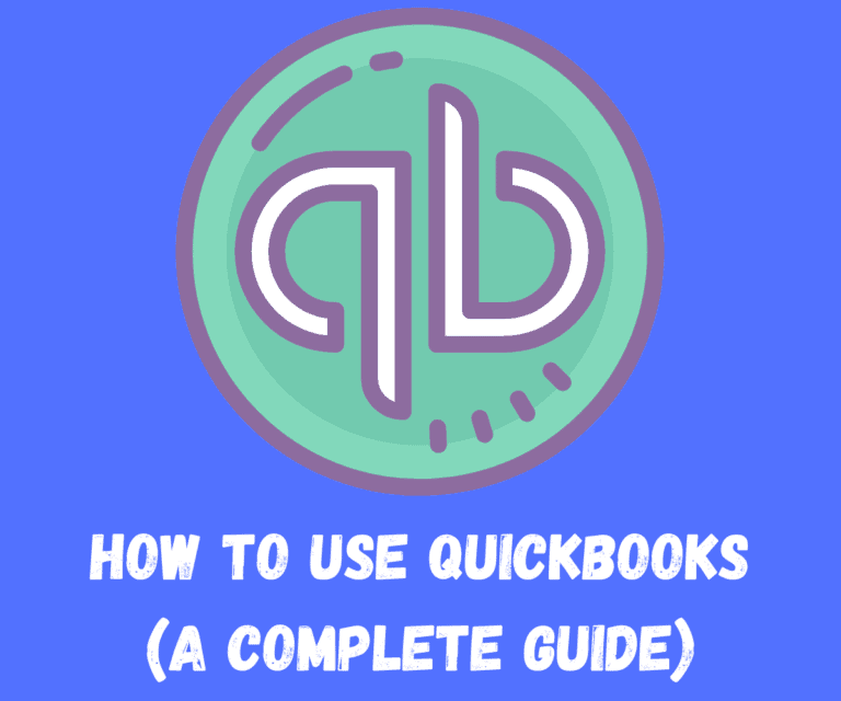 How to use quickbooks a complete guide all features detailed 