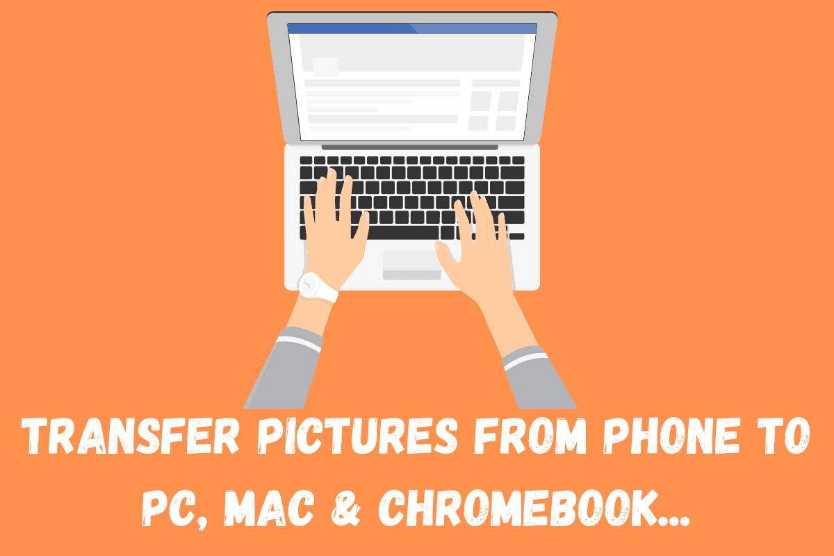 How To Transfer Pictures From Android Phone To Computer