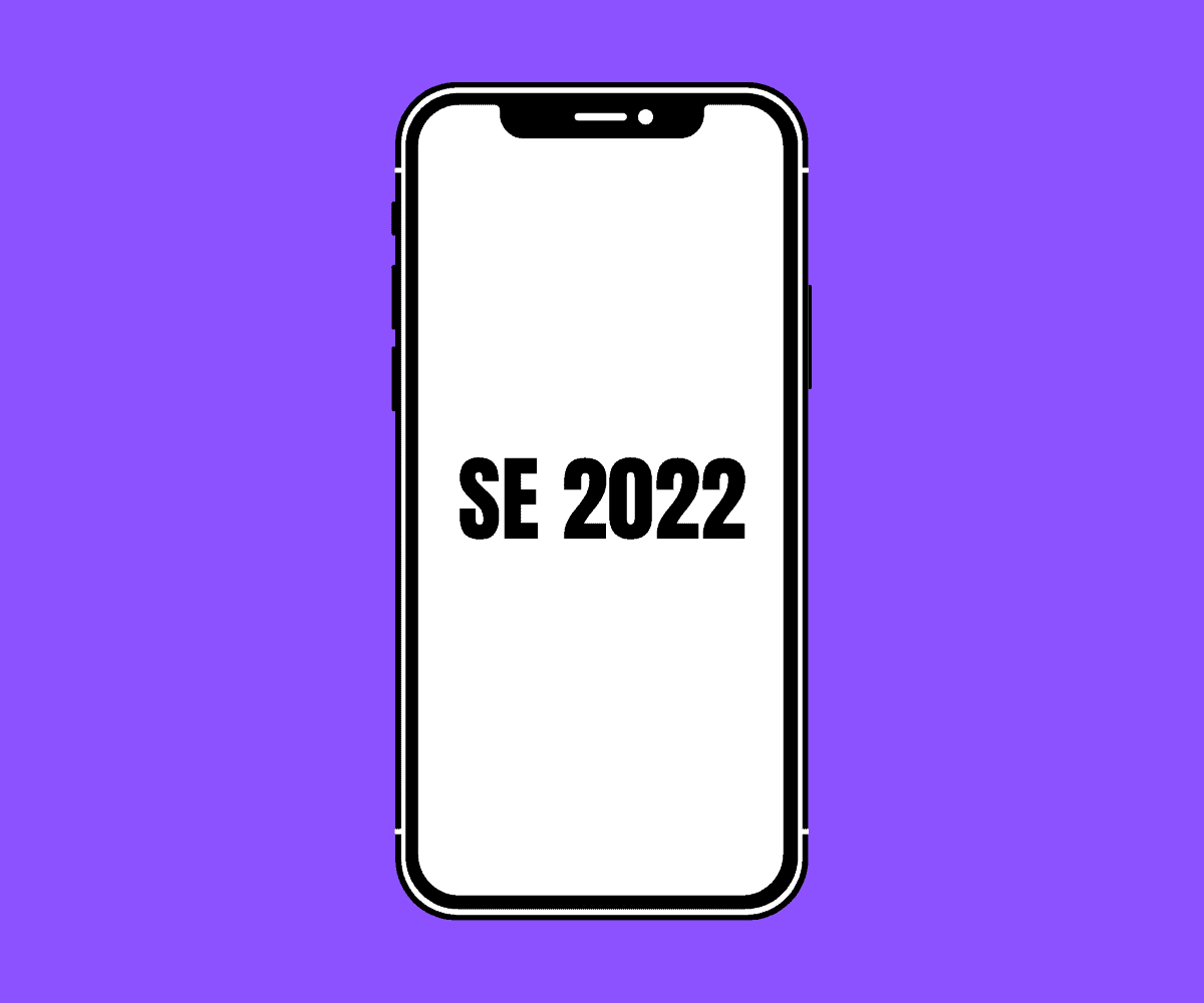 The New iPhone SE w/ 5G Release Date – “First Half 2022”