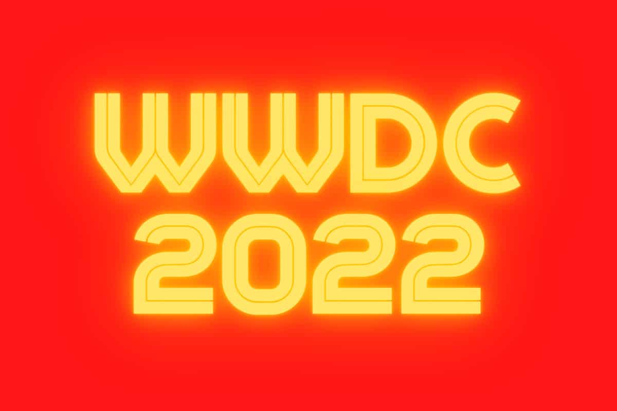 Welche Apple-Produkte auf der WWDC 2022 zu erwarten sind Welche Apple-Produkte auf der WWDC 2022 zu erwarten sind