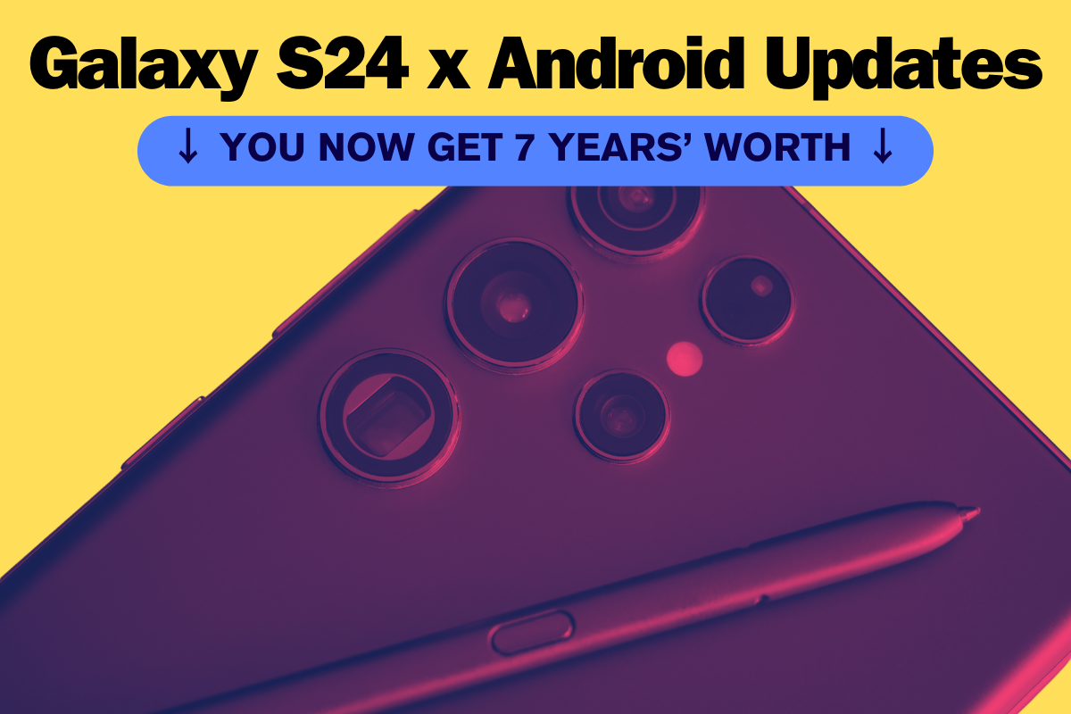 Samsung Galaxy S24 Gets “7-Year Android Update” Support