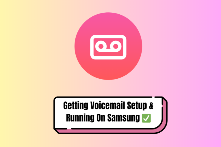 Voicemail On Samsung ✅