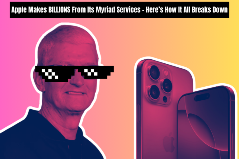 Apple Makes BILLIONS From Its Myriad Services – Here’s How It All Breaks Down