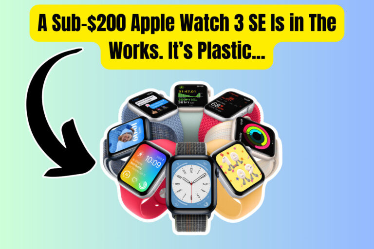 sub-$200 Apple Watch SE 3