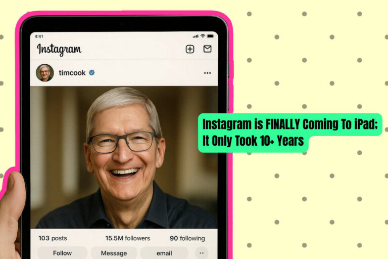 Instagram is FINALLY Coming To iPad;