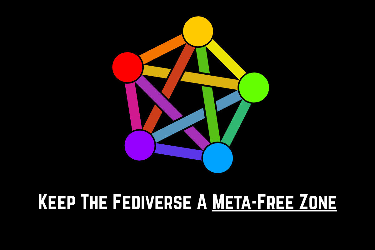 Meta Has No Place in the Fediverse