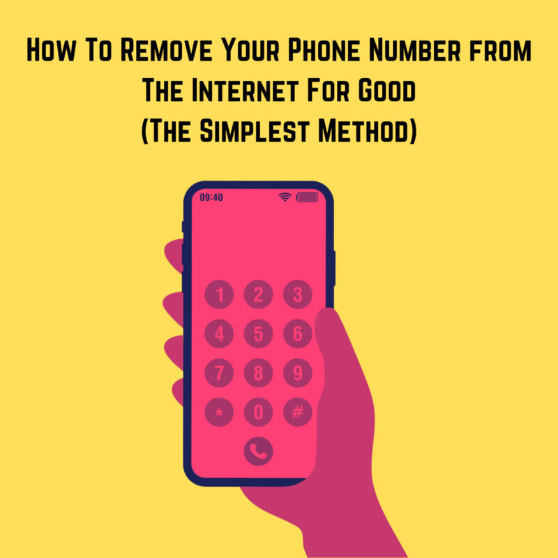 How To Remove Your Phone Number from The Internet For Good (1)