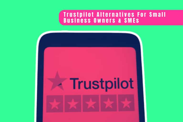 Trustpilot Alternative for SMEs and small UK businesses