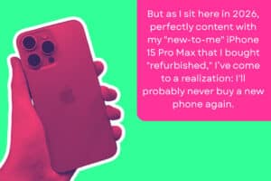 But as I sit here in 2026, perfectly content with my "new-to-me" iPhone 15 Pro Max that I bought "refurbished," I’ve come to a realization: I'll probably never buy a new phone again.
