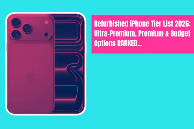 Refurbished iPhone Tier List 2026 Ultra-Premium, Premium & Budget Options RANKED...